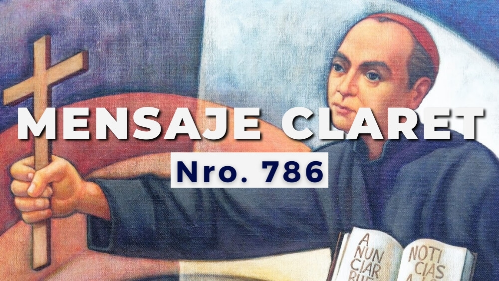 Mensaje Claret Nro. 1000